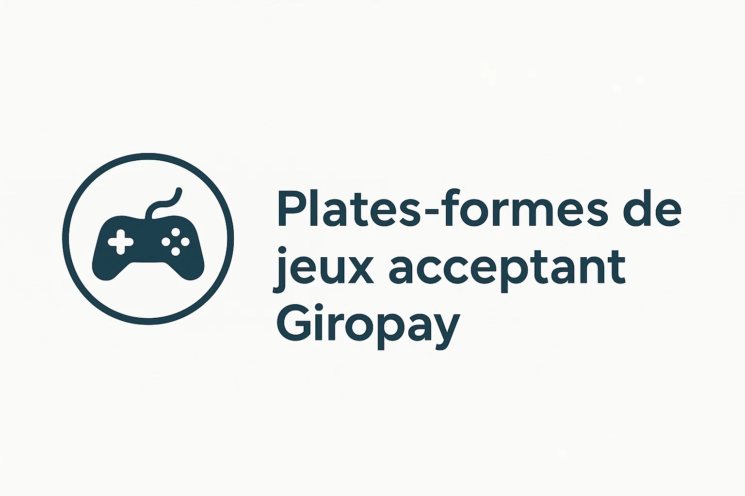 Plates-formes de jeux acceptant Giropay
